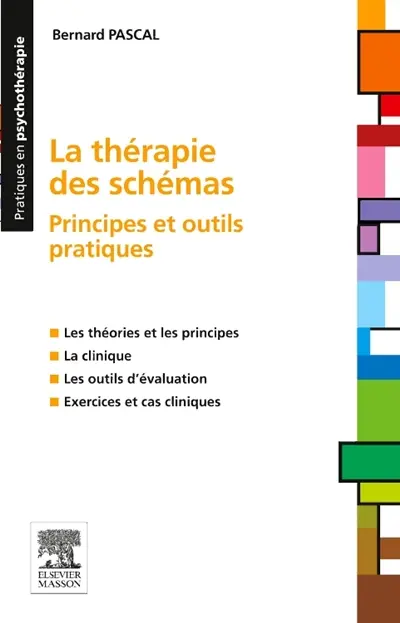 La thérapie des schémas : principes et outils pratiques