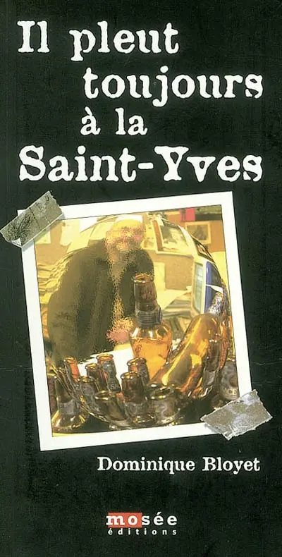 Il pleut toujours à la Saint-Yves
