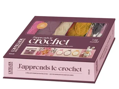 J'apprends le crochet : 4 projets simples en pas à pas, les techniques de base en vidéo