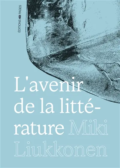 L'avenir de la littérature