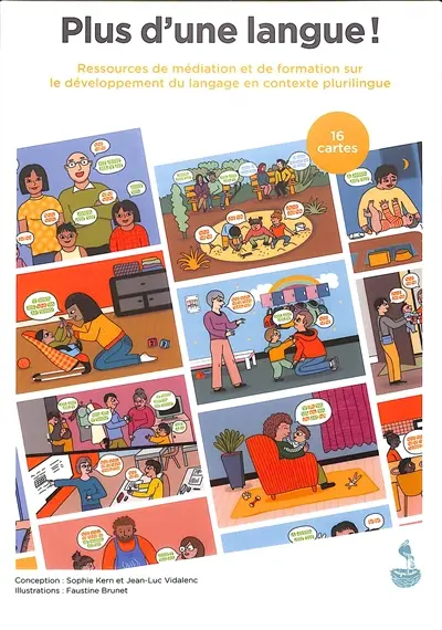 Plus d'une langue ! : ressources de médiation et de formation sur le développement du langage en contexte plurilingue : 16 cartes