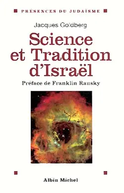 Science et tradition d'Israël : rencontre aux origines