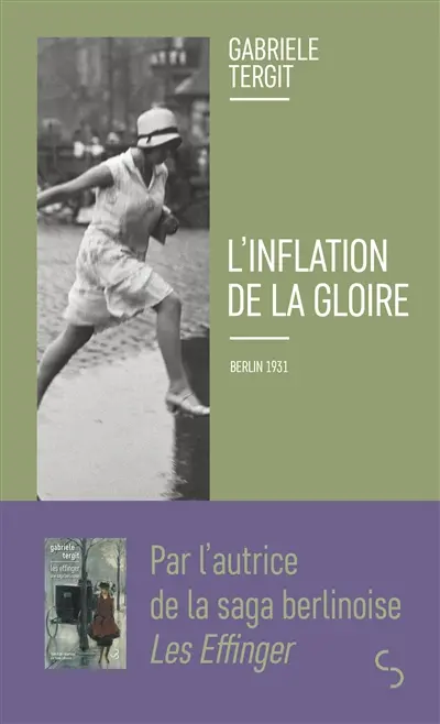 L'inflation de la gloire : Berlin 1931