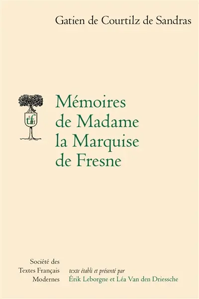 Mémoires de madame la marquise de Fresne