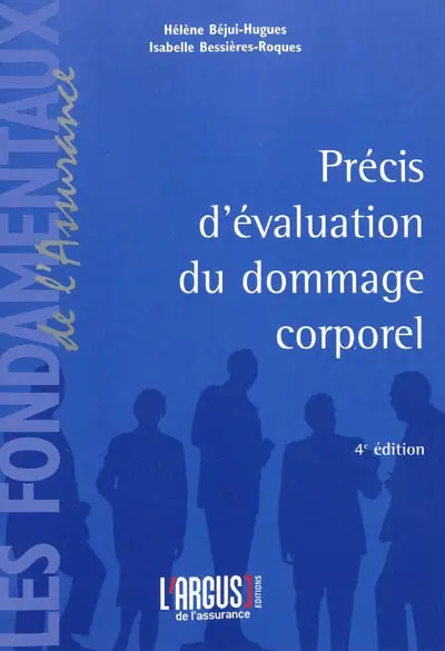 Précis d'évaluation du dommage corporel