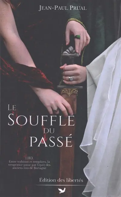 Le sang du dragon. Vol. 2. Le souffle du passé