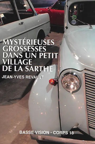 Mystérieuses grossesses dans un petit village de la Sarthe