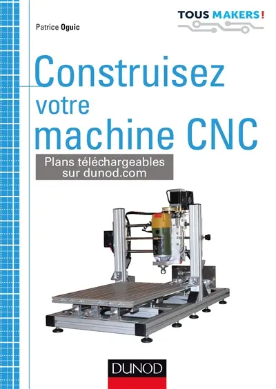 Construisez votre machine CNC