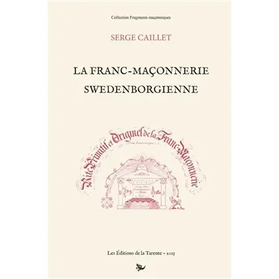 La franc-maçonnerie swedenborgienne