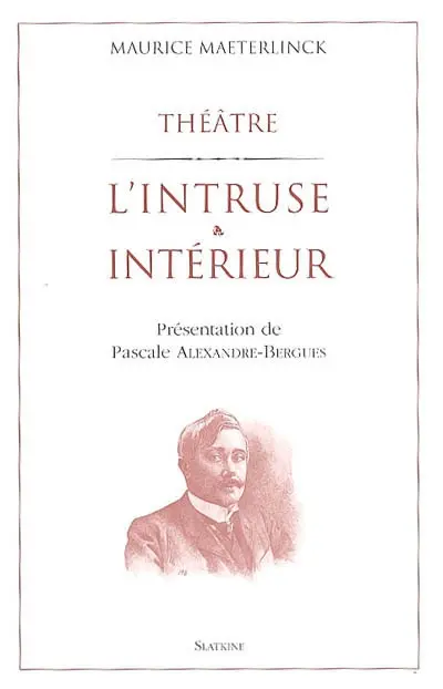 L'intruse. Intérieur