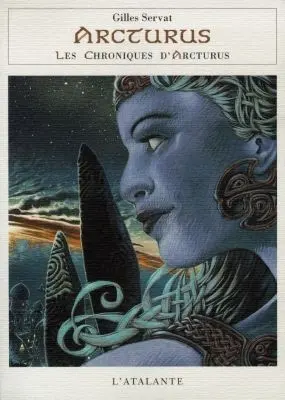 Les chroniques d'Arcturus. Vol. 3. Arcturus