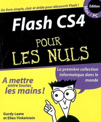 Flash CS4 pour les nuls, édition Mac-PC