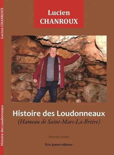 Histoire des Loudonneaux : hameau de Saint-Mars-La-Brière