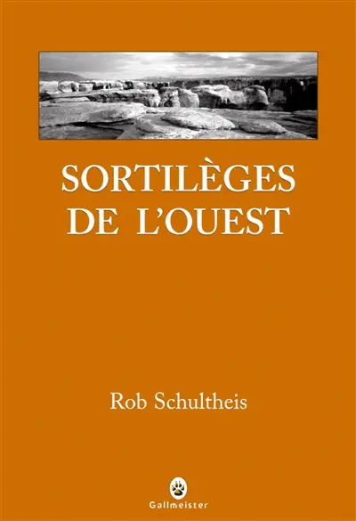 Sortilèges de l'Ouest
