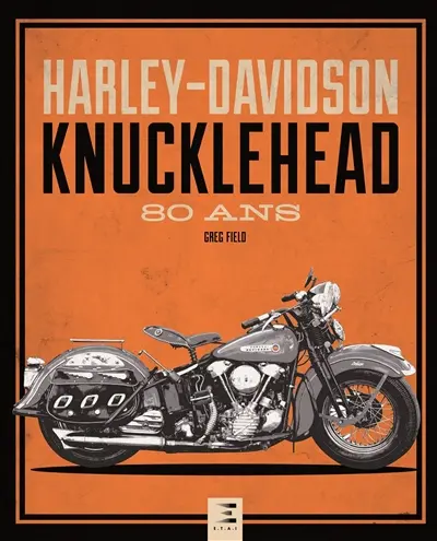 Harley-Davidson Knucklehead : 80 ans