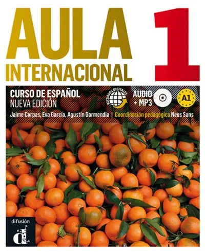 Aula internacional 1 : curso de espanol A1 : recursos digitales + audio MP3