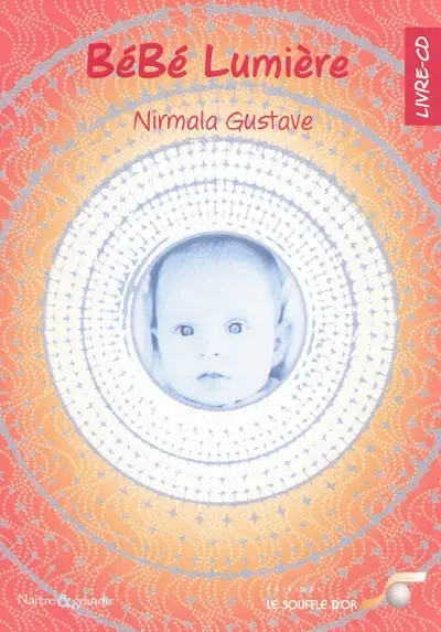 Bébé lumière : livre-CD