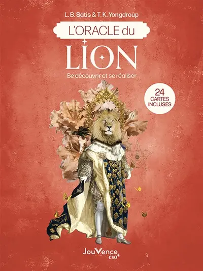 L'oracle du Lion : se découvrir et se réaliser