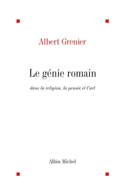 Le Génie romain dans la religion, la pensée et l'art