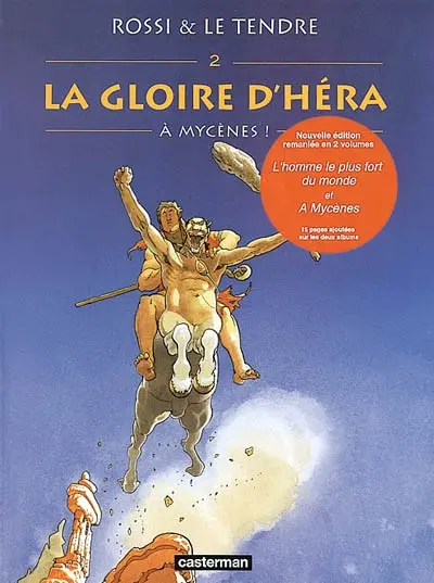La gloire d'Héra. Vol. 2. A Mycènes !