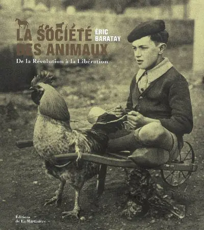La société des animaux : de la révolution à la libération