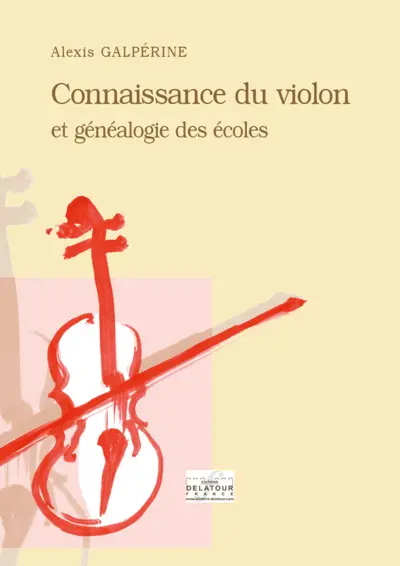 Connaissance du violon et généalogie des écoles