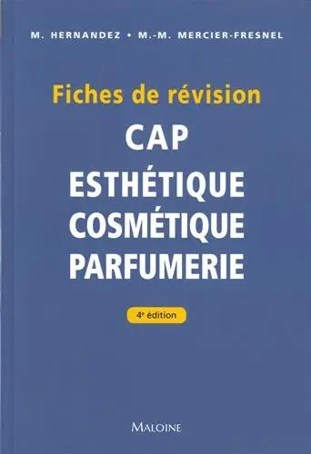 CAP esthétique cosmétique parfumerie : fiches de révision