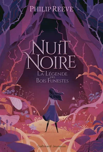 Nuit noire. Vol. 2. La légende des bois funestes