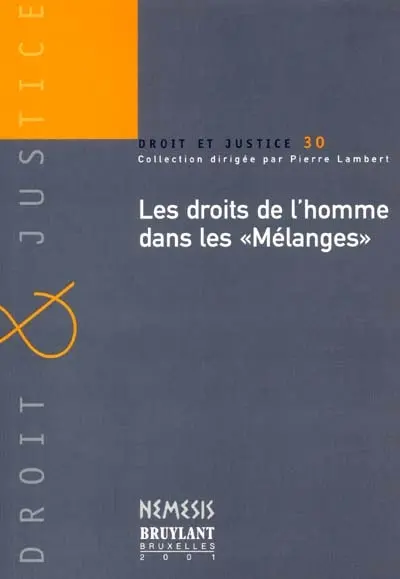 Les droits de l'homme dans les mélanges