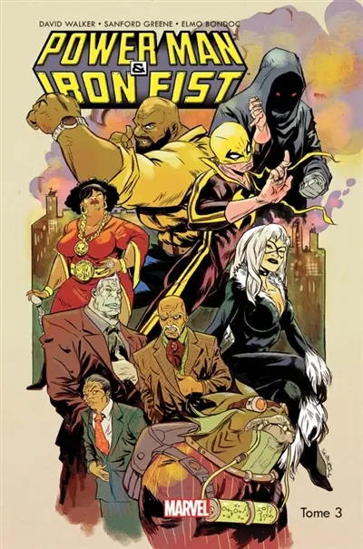 Power Man & Iron Fist. Vol. 3