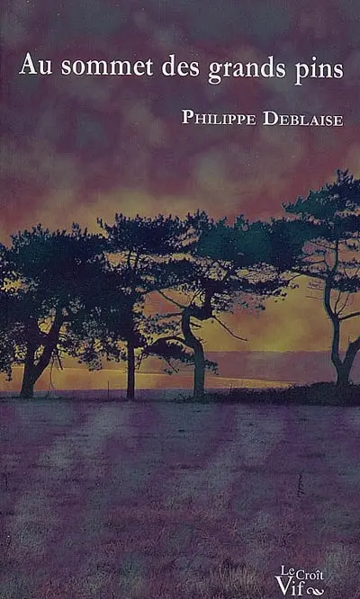 Au sommet des grands pins