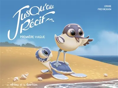 Jusqu'au récif. Vol. 1. Première vague