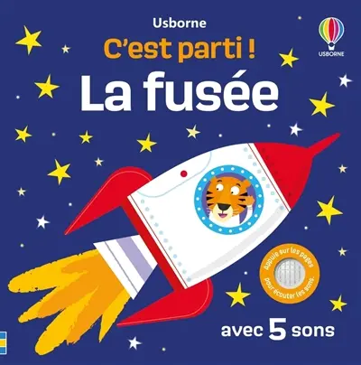 La fusée : avec 5 sons