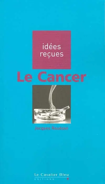 Le cancer