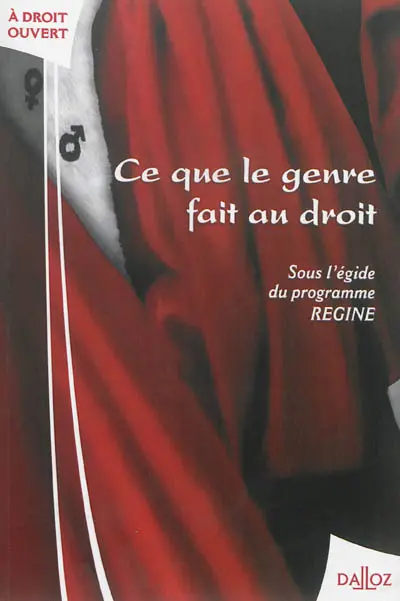 Ce que le genre fait au droit