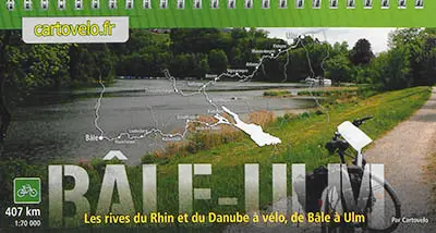 Bâle-Ulm : les rives du Rhin et du Danube à vélo, de Bâle à Ulm : 407 km, 1:70.000