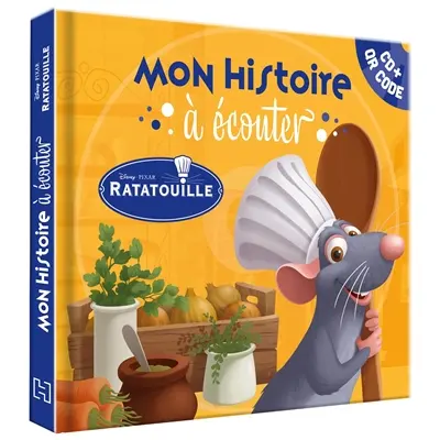 Ratatouille : mon histoire à écouter