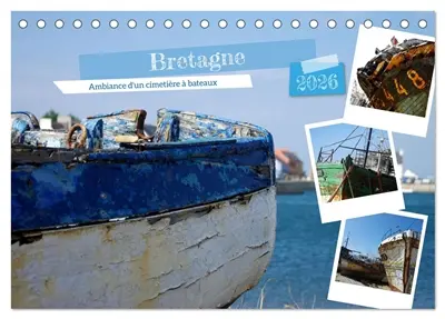 Bretagne Ambiance d'un cimetière à bateaux (Calendrier de bureau 2026 DIN A5 vertical), CALVENDO calendrier mensuel : Découvrez la beauté captivante de nos photos d'épaves de bateaux.