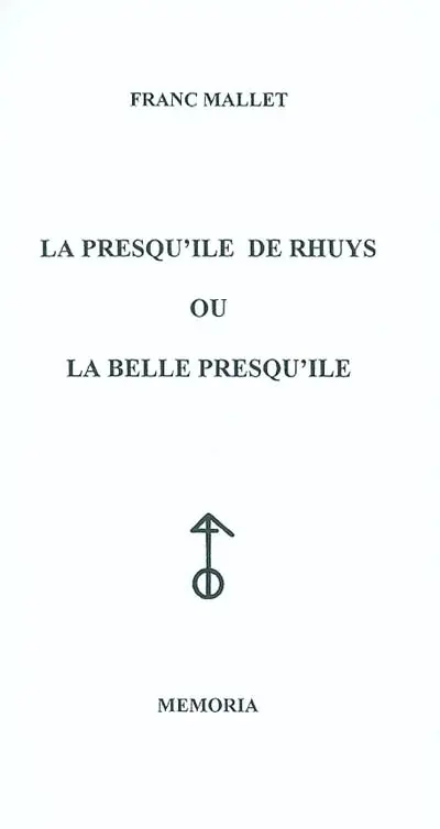 La presqu'île de Rhuys ou La belle presqu'île