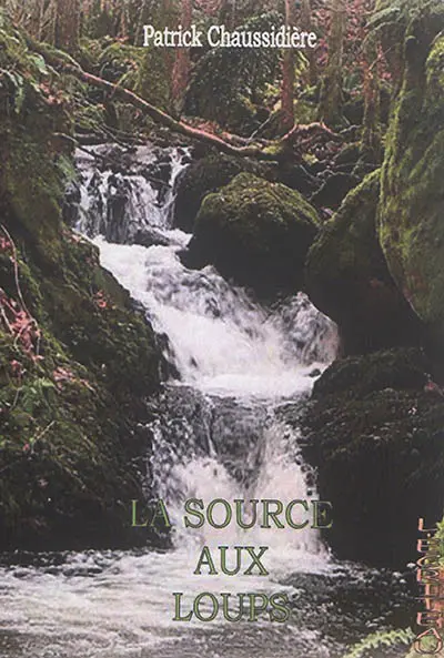 La source aux loups