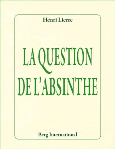 La question de l'absinthe
