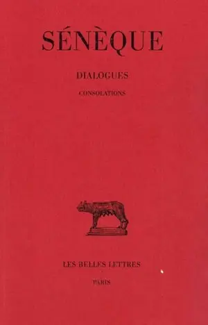 Dialogues. Vol. 3. Consolations