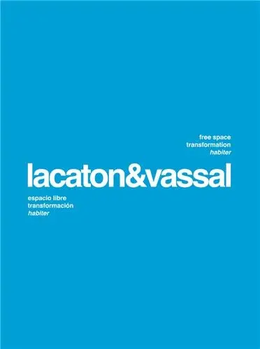 Lacaton & Vassal Free space transformation habiter
