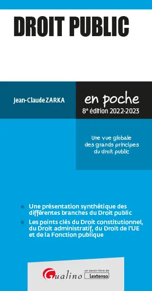 Droit public : une vue globale des grands principes du droit public : 2022-2023