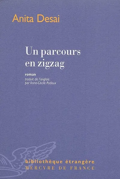 Un parcours en zigzag