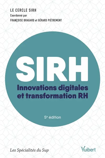 SIRH : innovations digitales et transformation RH