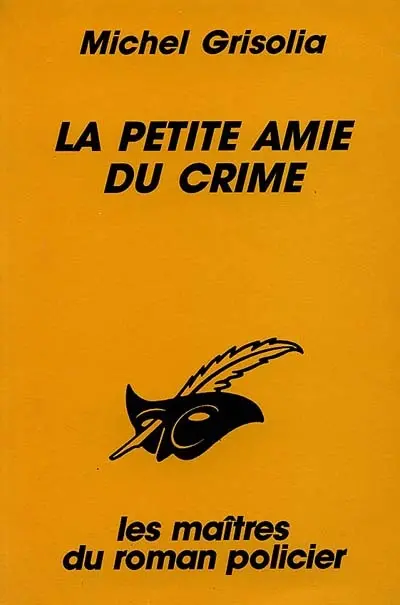 La petite amie du crime