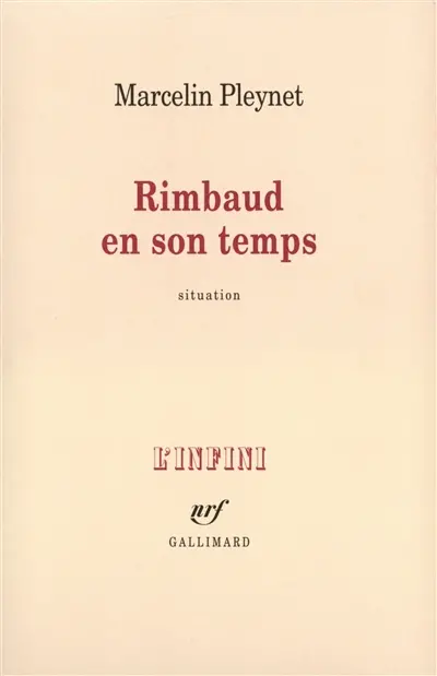 Rimbaud en son temps : situation