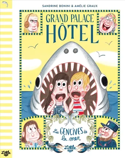 Grand Palace hôtel. Les gencives de la mer