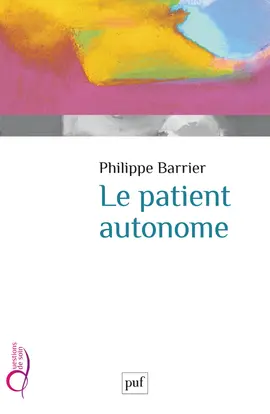 Le patient autonome